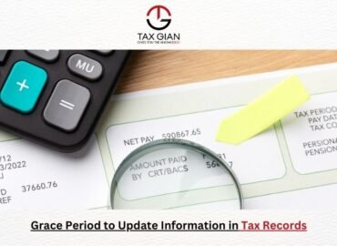 Grace Period to Update Information in Tax Records