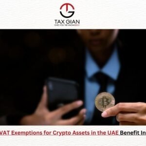 How will VAT Exemptions for Crypto Assets in the UAE Benefit Investors?