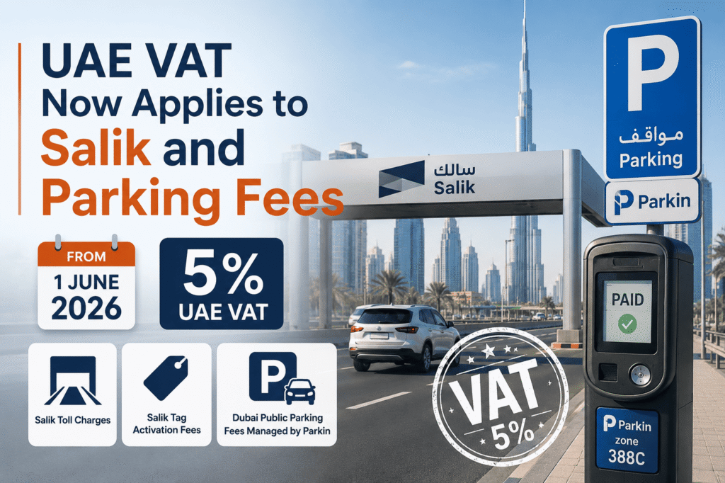 UAE VAT Now Applies to Salik and Parking Fees